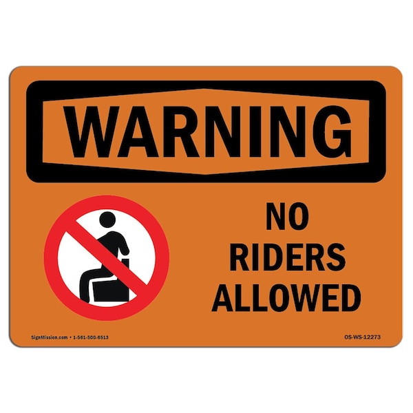 OSHA WARNING Sign, No Riders Allowed W/ Symbol, 18in X 12in Decal, 12" W, 18" L, Landscape